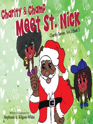 cover image of Charity and Champ Meet St. Nick